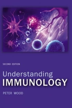 Image of Understanding Immunology by Dr Peter Wood Book