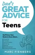 Image of dads great advice for teens stuff every teen needs to know about parents fr