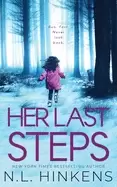 Image of her last steps a psychological suspense thriller