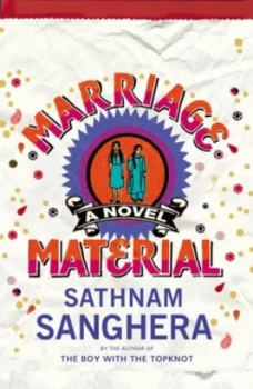 Image of Marriage Material by Sathnam Sanghera Hardback