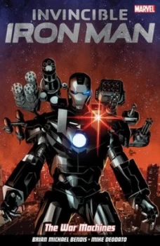 Image of The War Machines by Brian Michael Bendis Book