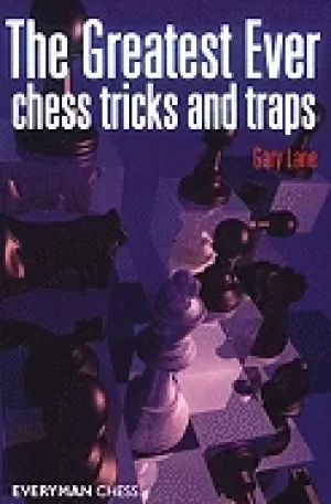 Image of greatest ever chess tricks and traps