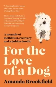 Image of For the Love of a Dog