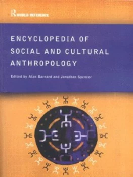 Image of Encyclopedia of Social and Cultural Anthropology by Dr Alan Barnard Paperback
