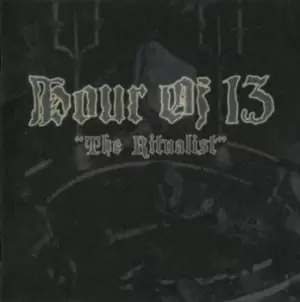Image of The Ritualist by Hour of 13 CD Album