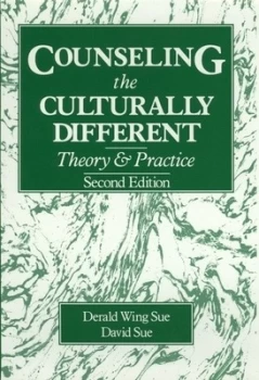 Image of Counseling the Culturally Different by Derald Wing Sue Hardback