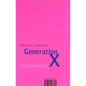 Image of Generation X: Tales for an Accelerated Culture by Douglas Coupland (Paperback, 1996)