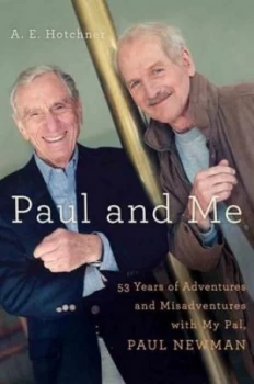 Image of Paul and Me by A E Hotchner Hardback