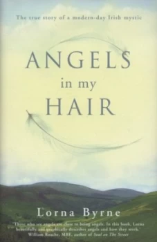 Image of Angels in My Hair by Lorna Byrne Hardback