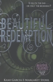 Image of Beautiful Redemption by Kami Garcia Paperback