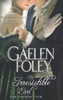 Image of My Irresistible Earl by Gaelen Foley Book