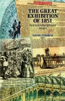 Image of The Great Exhibition of 1851 by Louise Purbrick Paperback