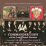 Image of Commander Cody - Commander Cody & His Lost Planet Airmen/Tales from the Ozone (Music CD)