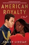 Image of american royalty a novel
