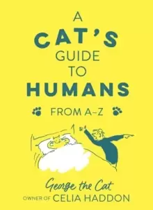 Image of A Cat's Guide to Humans : From A to Z