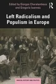 Image of Left Radicalism and Populism in Europe