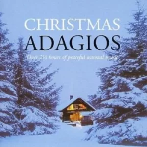 image of Christmas Adagios by Various Composers CD Album