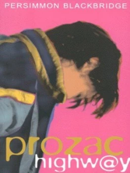 Image of Prozac Highway by Persimmon Blackbridge Paperback