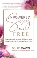 Image of empowered sexy and free discover your unique brilliance and dare to be the