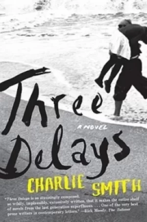 Image of Three delays by Charlie Smith