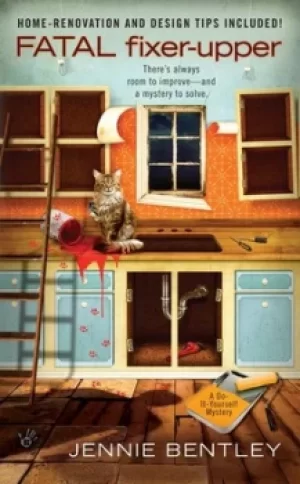Image of Fatal fixer-upper by Jennie Bentley