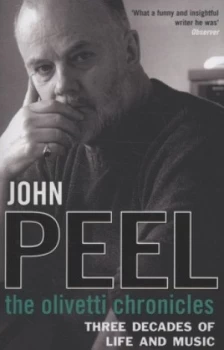 Image of The Olivetti Chronicles by John Peel Book