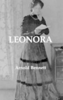 Image of Leonora by Arnold Bennett Paperback