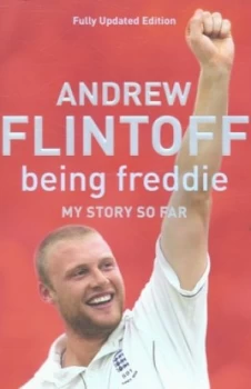 Image of Being Freddie by Andrew Flintoff Paperback