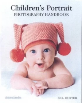 Image of Childrens Portrait Photography Handbook by Bill Hurter Paperback