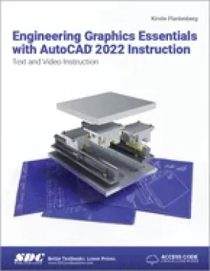 Image of engineering graphics essentials with autocad 2022 instruction text and vide