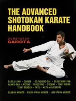 Image of The advanced Shotokan karate handbook by Gursharan Sahota