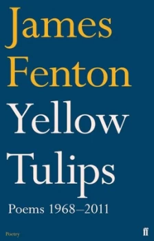 Image of Yellow Tulips by James Fenton Hardback