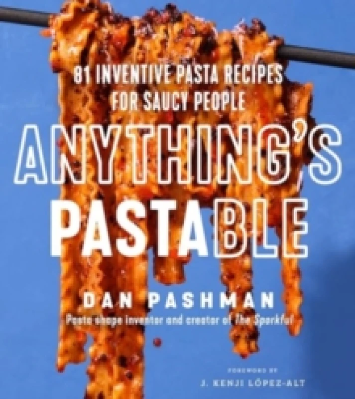 Image of Anything's Pastable. Hardback. By Dan Pashman Books