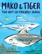 Image of mako and tiger two not so friendly sharks