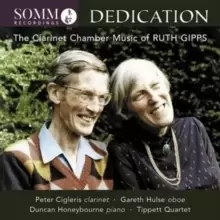 image of Dedication: The Clarinet Chamber Music of Ruth Gipps