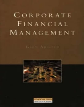 Image of Corporate Financial Management by Glen Arnold Book