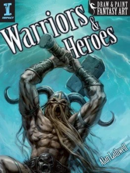 Image of Warriors and Heroes by Lathwell Alan Book