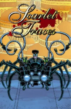 Image of Scarlet Traces by Ian Edginton Hardback