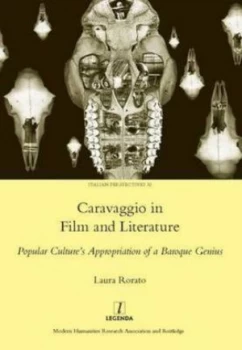 Image of Caravaggio in Film and Literature by Laura Rorato Book