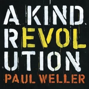 Image of A Kind Revolution by Paul Weller CD Album
