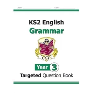 Image of KS2 English Targeted Question Book: Grammar - Year 3 by CGP Books (Paperback, 2014)