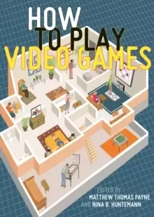 Image of How to Play Video Games