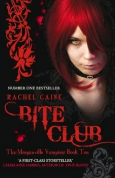 Image of Bite Club by Rachel Caine Paperback