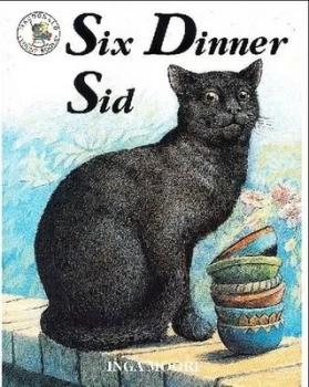 Image of Six Dinner Sid by Inga Moore Book