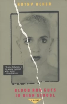 Image of Blood and Guts in High School by Kathy Acker Paperback