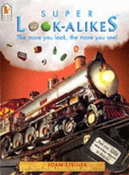 Image of Super Look-Alikes by Joan Steiner and Thomas Lindley Book