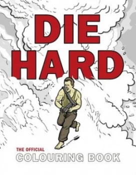 Image of Die Hard the Official Colouring Book by Twentieth Century Fox Book