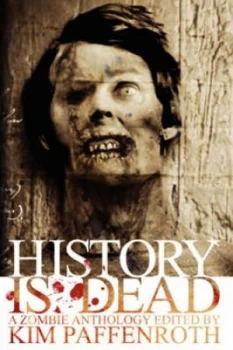 Image of History Is Dead by Scott a Johnson Paperback