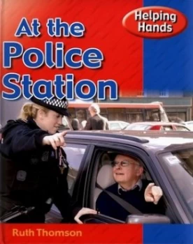 Image of At the Police Station by Ruth Thomson Hardback