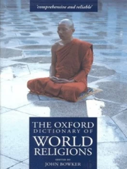 Image of The Oxford Dictionary of World Religions by John Bowker Paperback